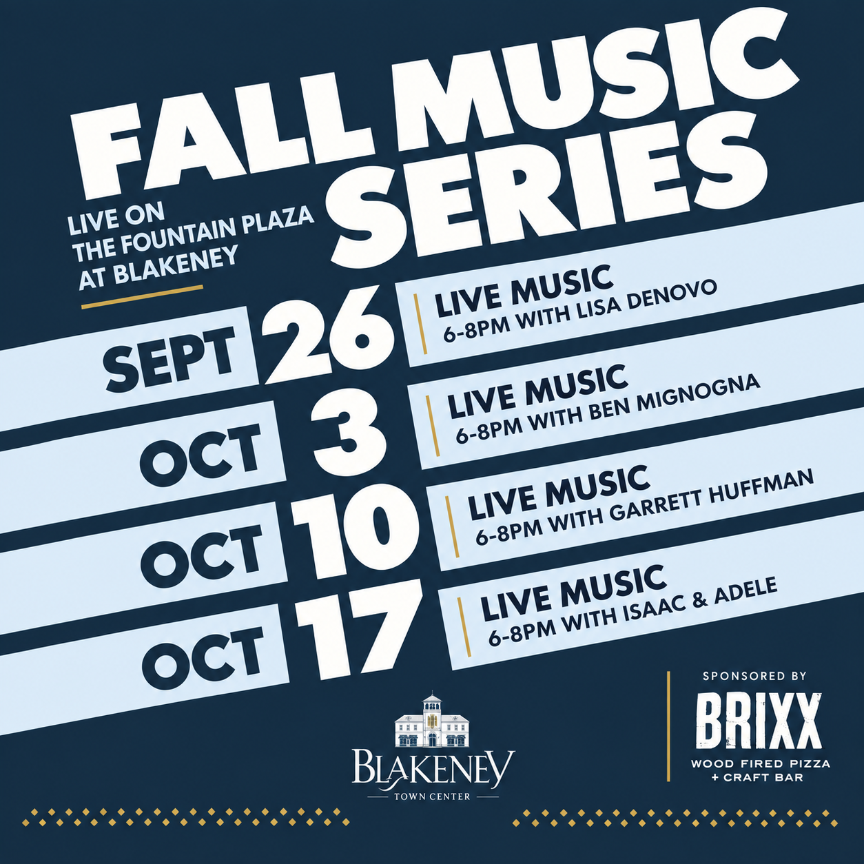 Fall Music Series Presented by Brixx event image from Blakeney Town Center.
